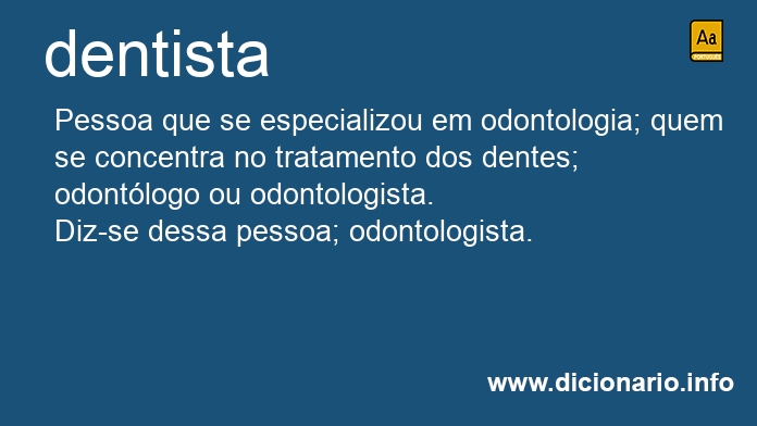 Significado de dentista