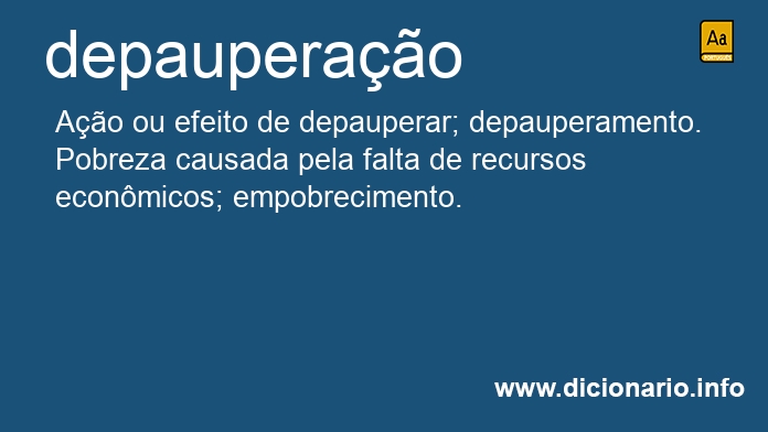 Significado de depauperao