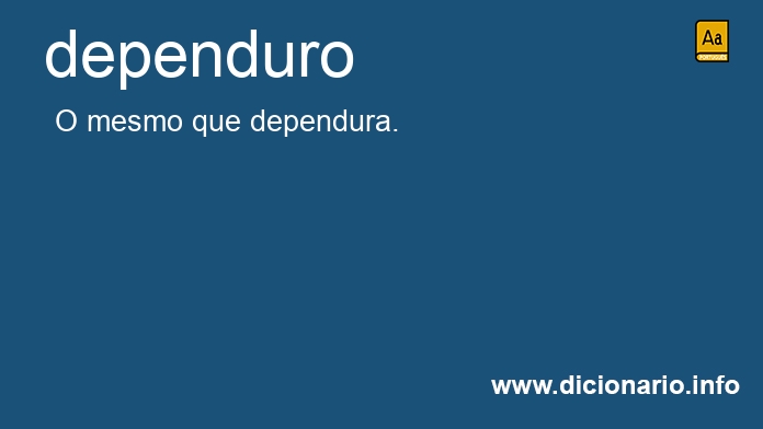 Significado de dependuro