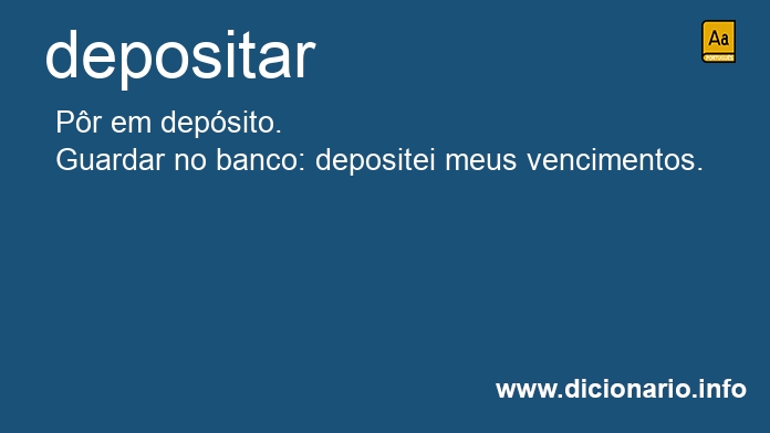 Significado de depositamos