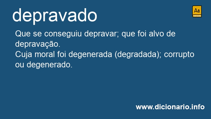 Significado de depravados