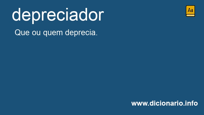 Significado de depreciador