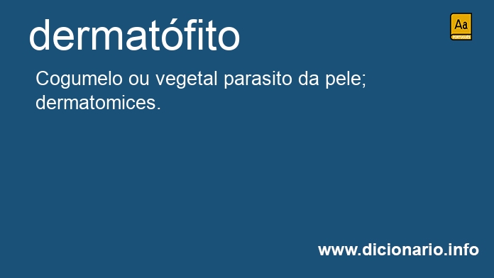 Significado de dermatfito