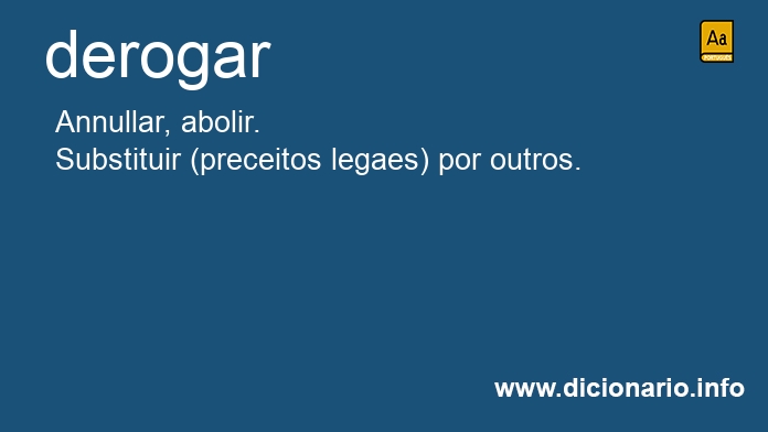 Significado de derogar