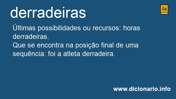 Significado de derradeiras