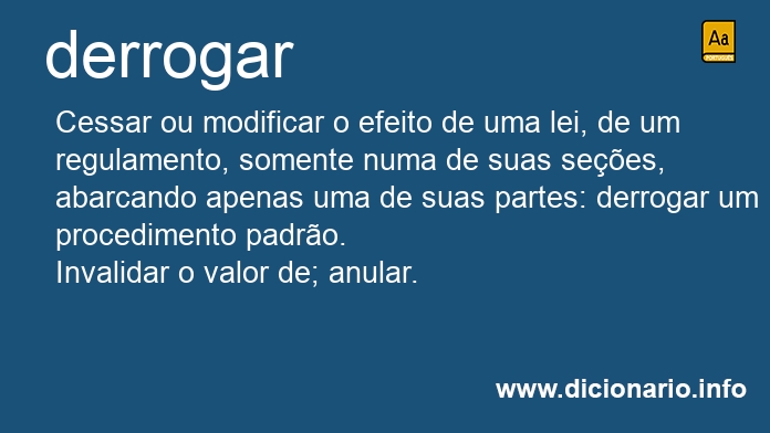 Significado de derrogai