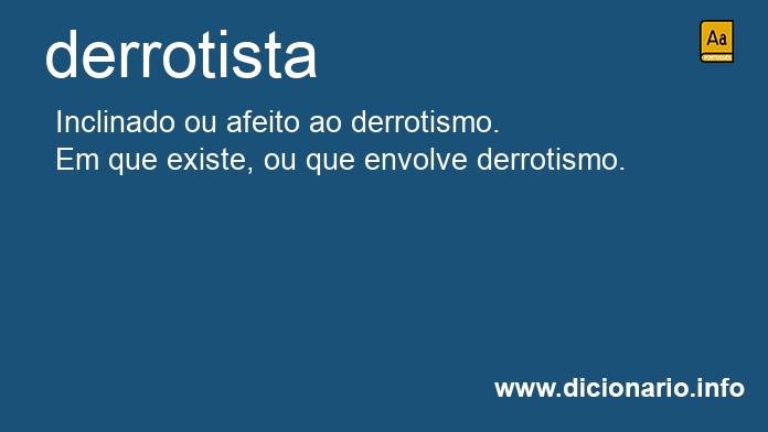 Significado de derrotista