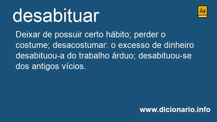 Significado de desabituou