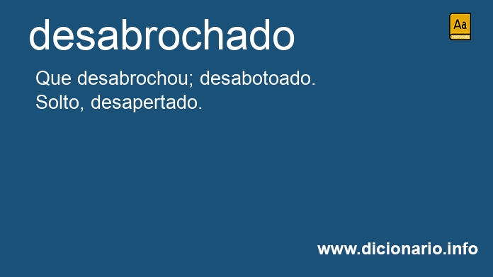 Significado de desabrochado