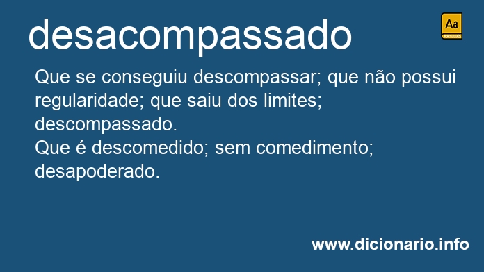 Significado de desacompassado