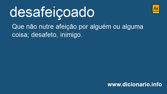 Significado de desafeioados