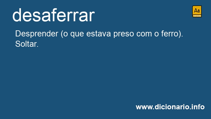 Significado de desaferra