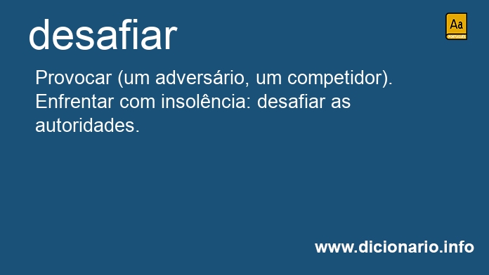 Significado de desafiais