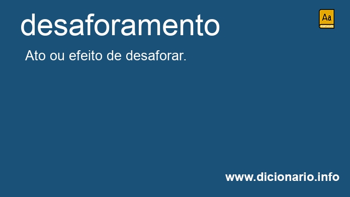 Significado de desaforamento