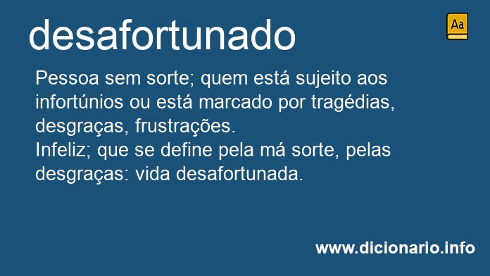 Significado de desafortunado