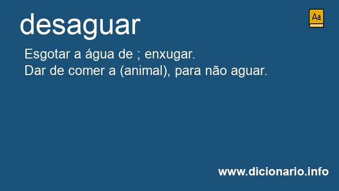 Significado de desaguarei