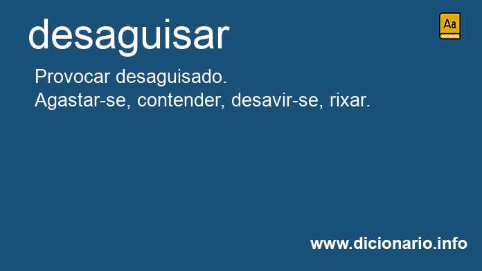 Significado de desaguisando