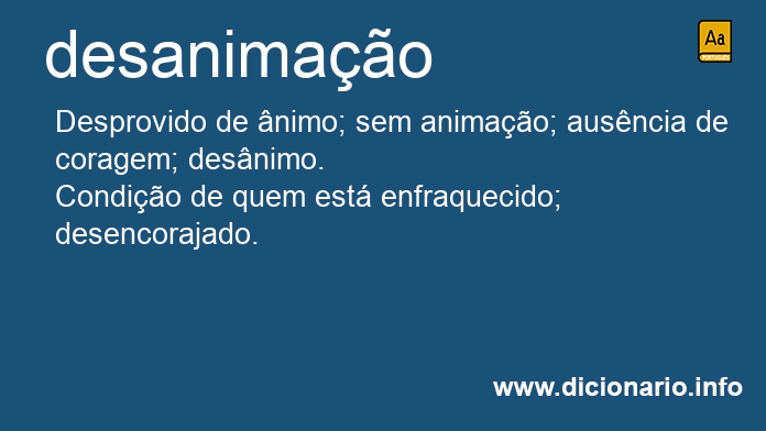 Significado de desanimao