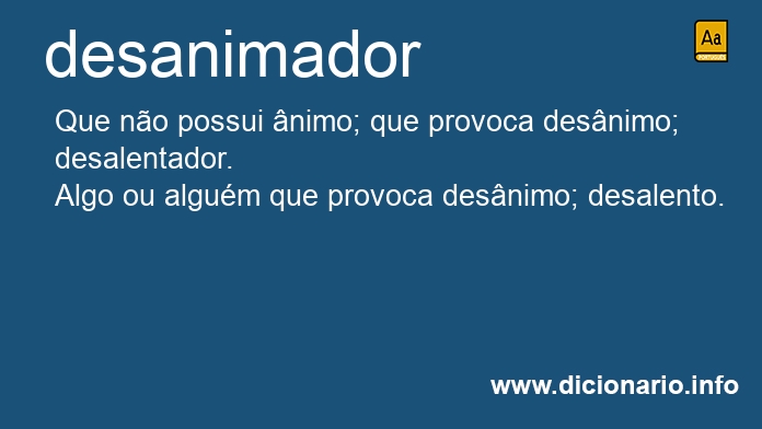 Significado de desanimador