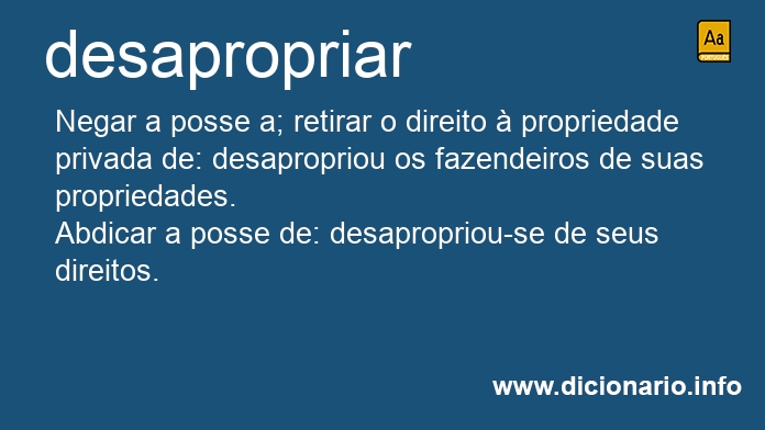 Significado de desapropriam