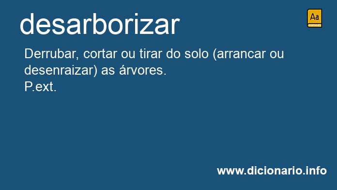 Significado de desarborizando