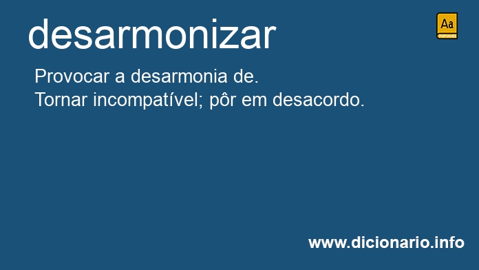 Significado de desarmoniza