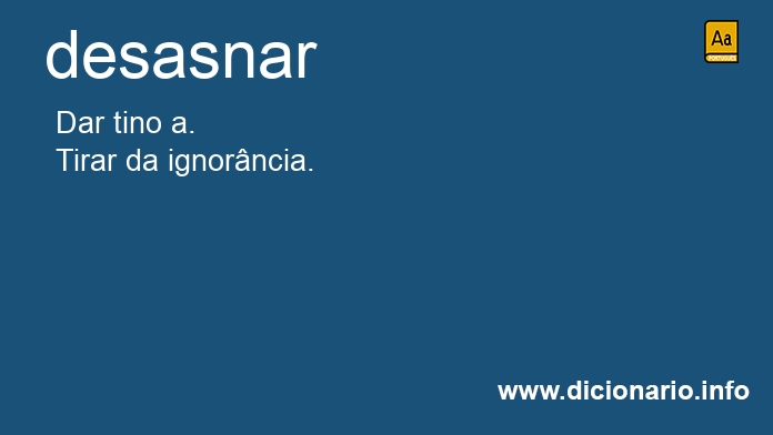 Significado de desasnar