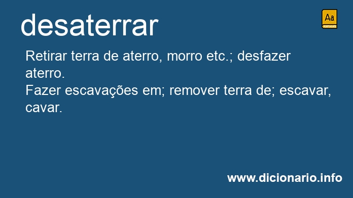 Significado de desaterrado