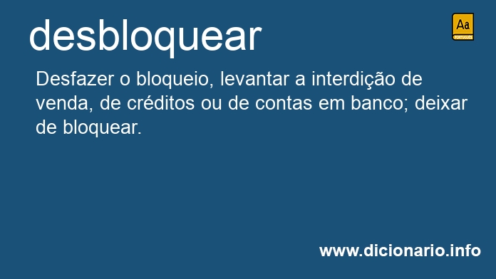 Significado de desbloquear