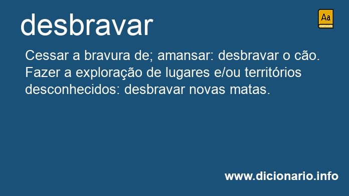 Significado de desbrava