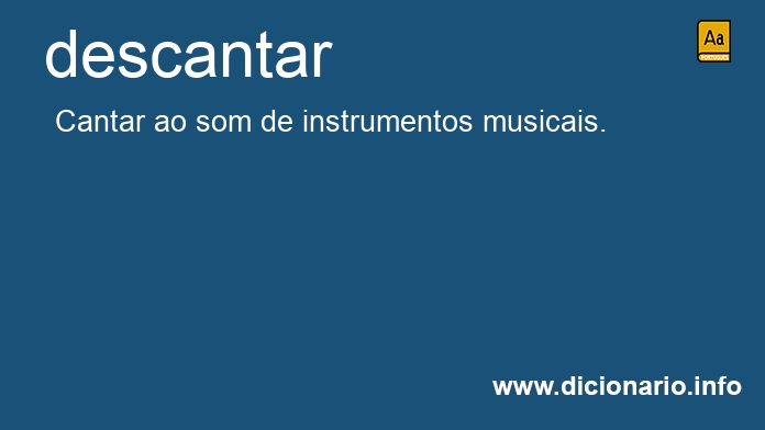 Significado de descantar