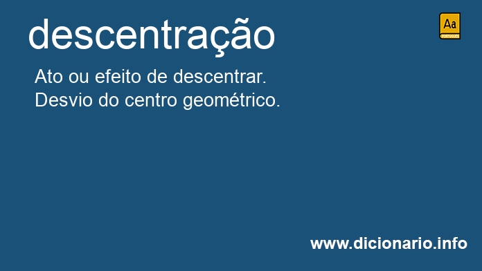 Significado de descentrao