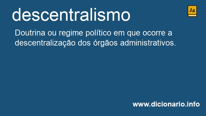Significado de descentralismo