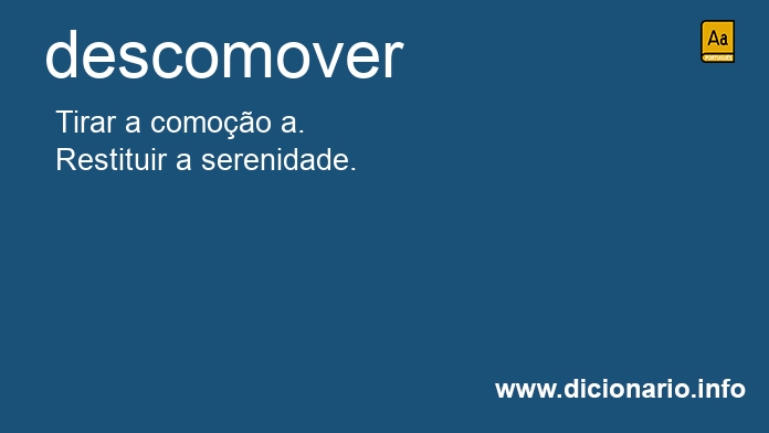 Significado de descomover