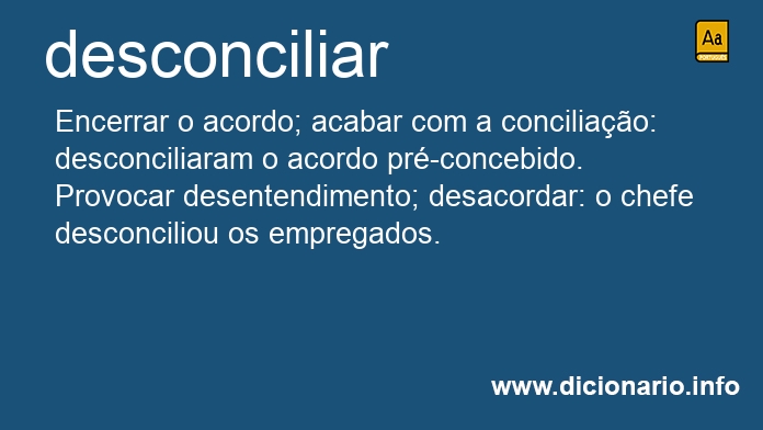 Significado de desconciliado