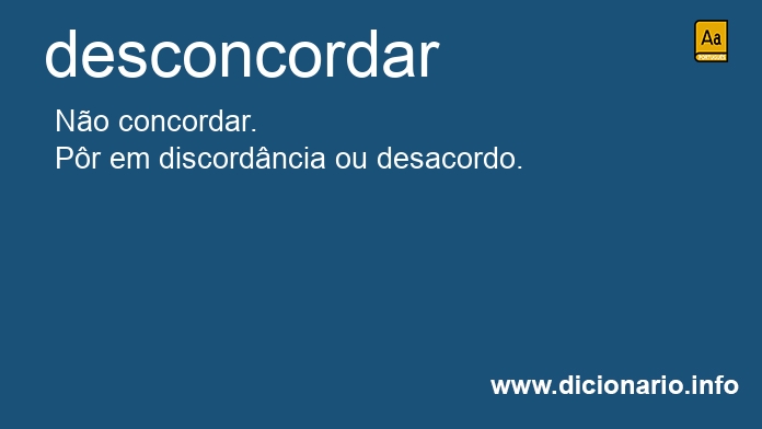 Significado de desconcordado