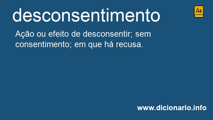 Significado de desconsentimento