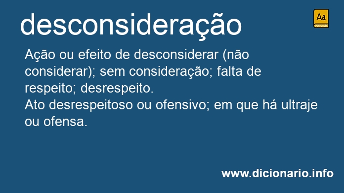 Significado de desconsiderao