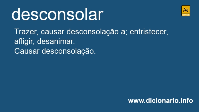 Significado de desconsolar