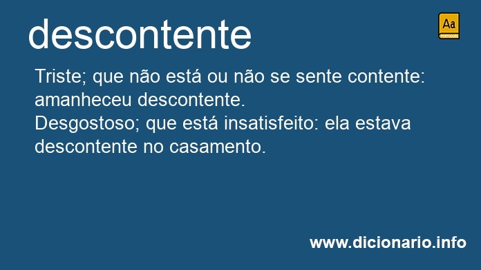 Significado de descontente