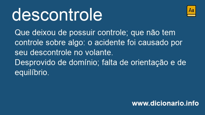 Significado de descontrole