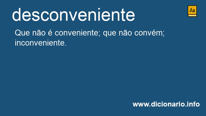 Significado de desconveniente