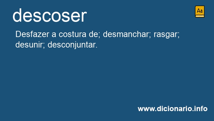 Significado de descoser