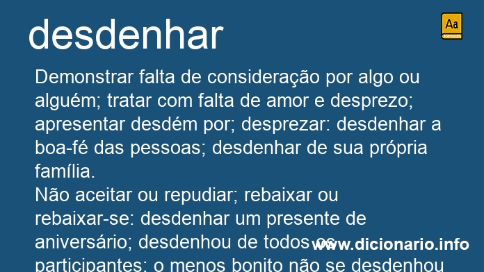 Significado de desdenham