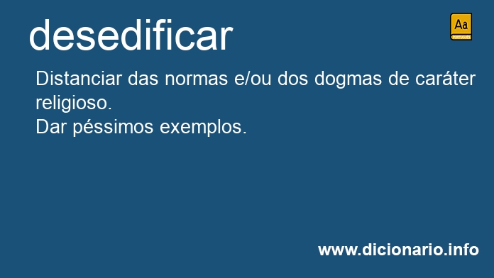 Significado de desedifico