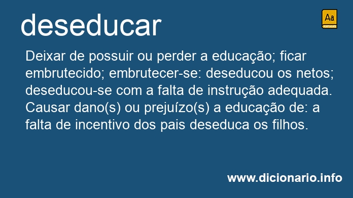 Significado de deseducar