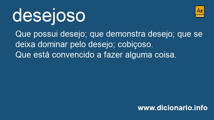 Significado de desejosos