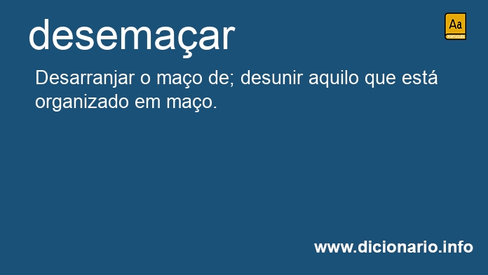 Significado de desemaar