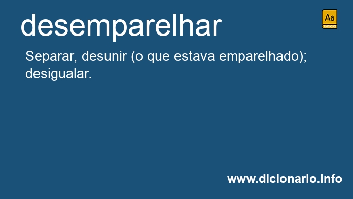 Significado de desemparelho