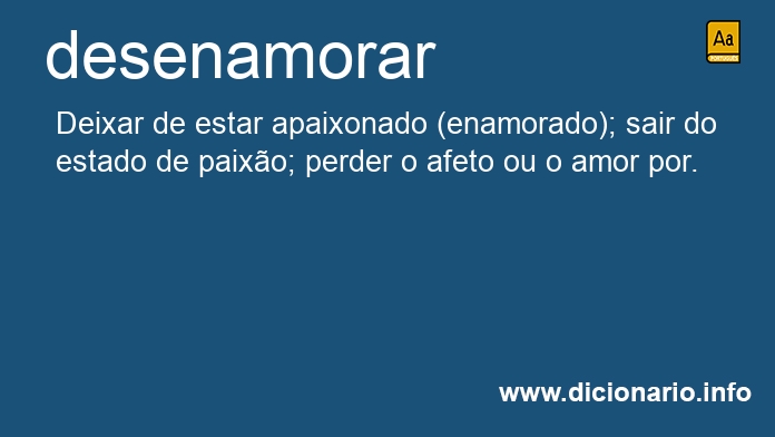 Significado de desenamorar